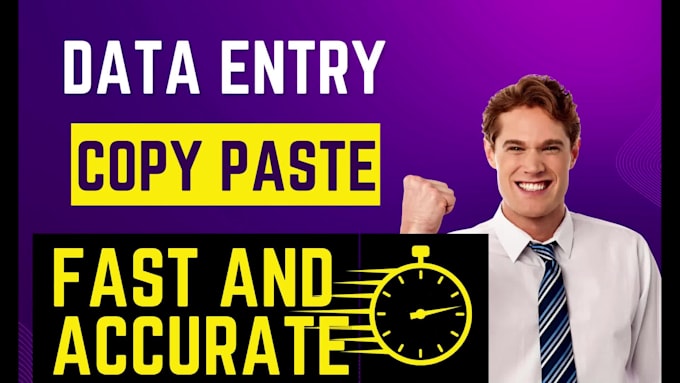 do fast and accurate data entry, copy paste  service