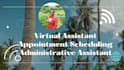 be your efficient virtual personal admin assistant