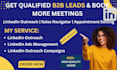 do linkedln outreach, b2b lead generation and appointment setting