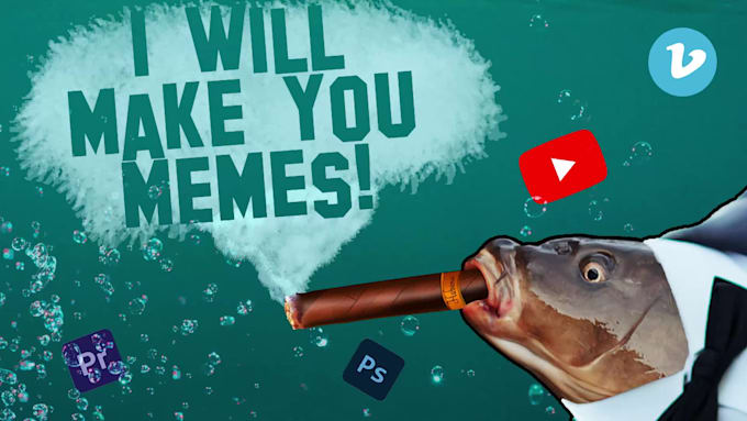Make memes and thumbnails for you by Gonzo_blartly | Fiverr