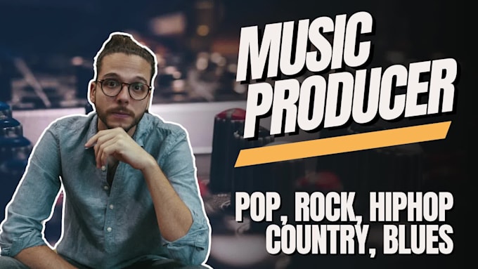 be your pop, rock, country, blues music producer