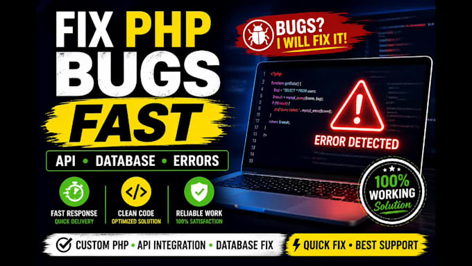 fix website bugs, PHP errors, API and custom website issues fast