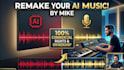 remake your ai music for full commercial use