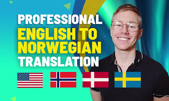 do professional norwegian, swedish and danish translation