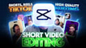 edit viral short form videos for reels, shorts,and tiktok