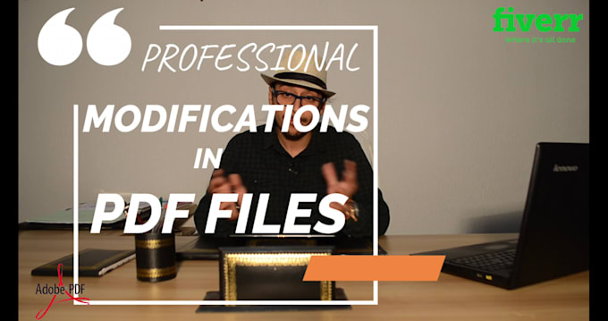 make all kinds of modifications and converting to PDF files