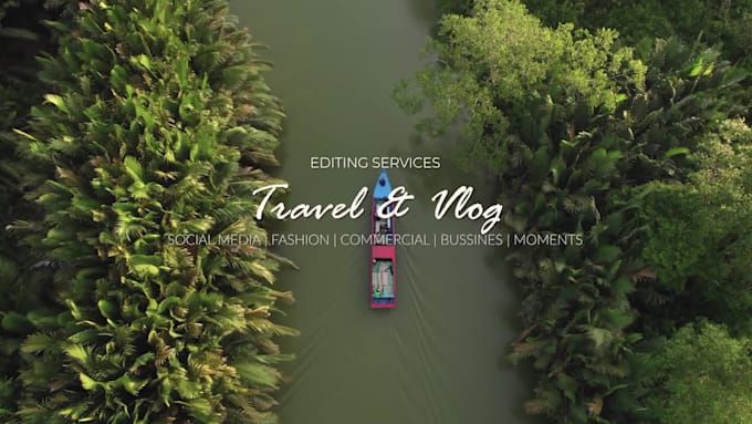 do professional social media, travel vlog video editor