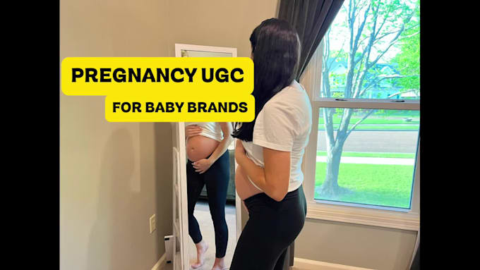 create pregnancy and maternity ugc videos for baby brands