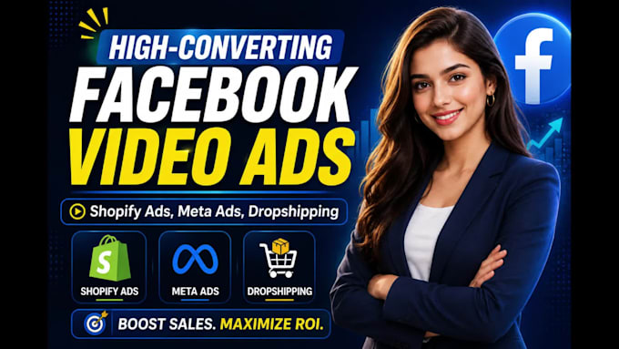 create high converting shopify facebook video ads for dropshipping product