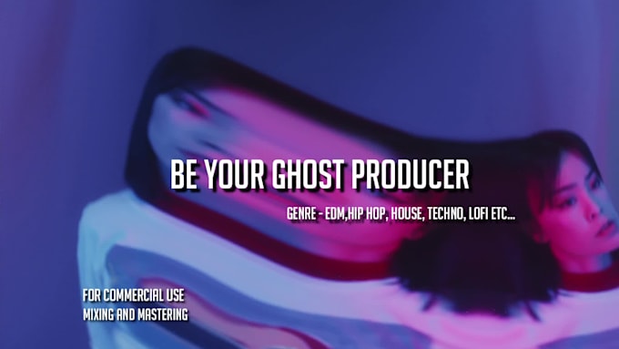 be your ghost producer