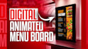 design a digital menu board or animated menu for your business