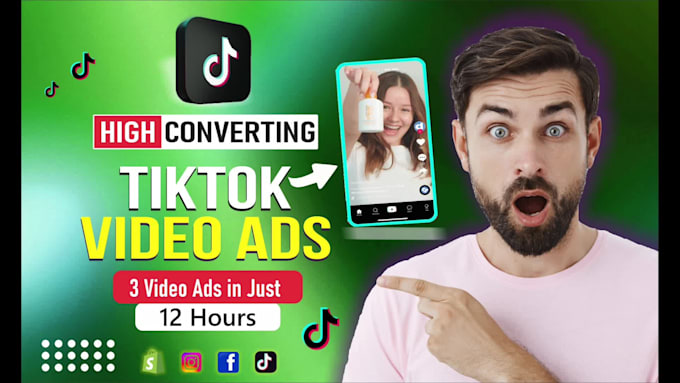 create high converting tiktok video ads for your product