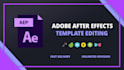 edit and customize your after effects template