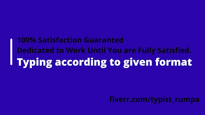 do accurate retyping work, scanned in 24 hours