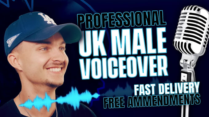 record a british UK male voiceover