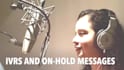 voiceover your ivr, onhold message, voice prompt or phone system in 4 hours flat