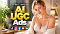 ai ugc ai ugc ads ai ugc video ads ugc video for ai ugc product