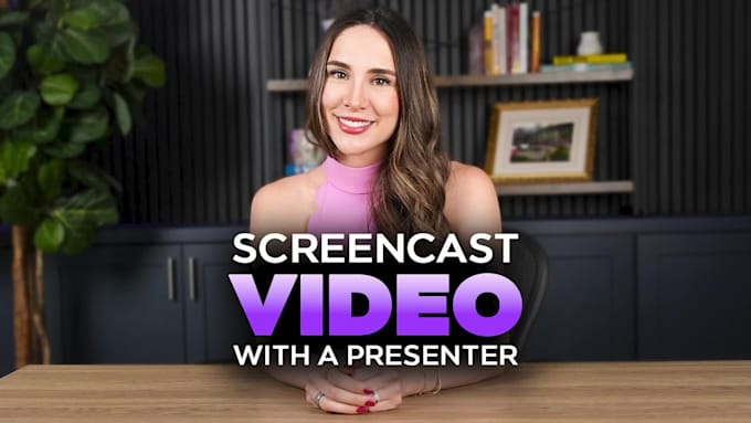 create a screencast tutorial video with a real spokesperson