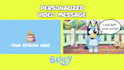 create a personalized message from bluey