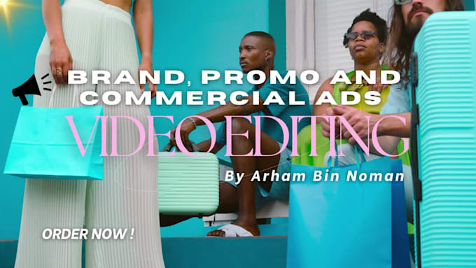 do brand, promo and commercial ads video editing