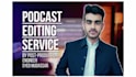 manage podcast video editing