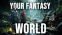write the plot and lore for your fantasy world
