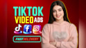 create 3 tiktok video ads and facebook video ads within 12 hours