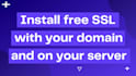 install a free SSL certificate, fix https errors and servers