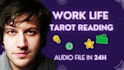 give a work life tarot reading as an audio file in 24h