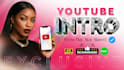create custom youtube intro and outro video in 24 hours