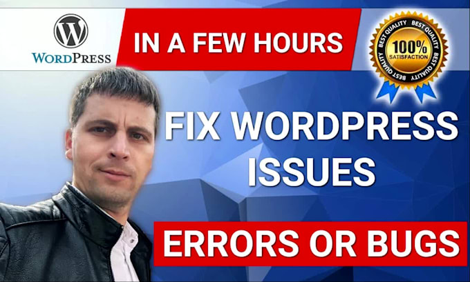 fix wordpress issues, errors and bugs in a few hours