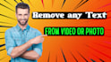 remove or replace text from video or photo