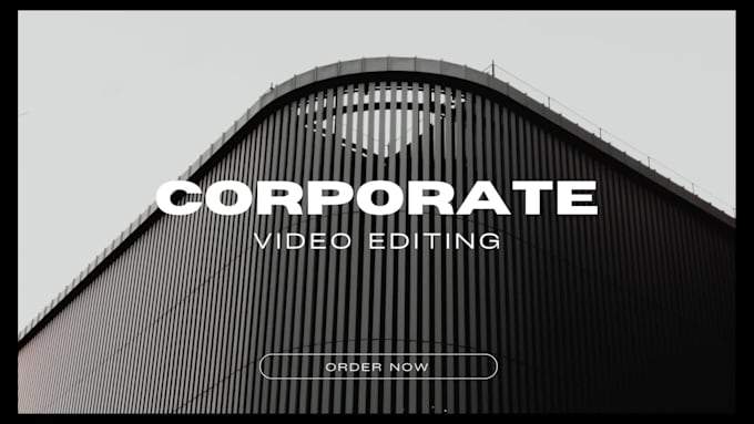 edit your corporate videos