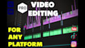 professional video editing and be your video cutter