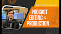 do professional audio editing and podcast production