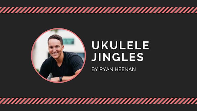 write you a ukulele jingle