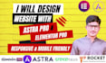 design responsive wordpress website using astra pro and elementor pro