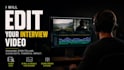 edit your interview video