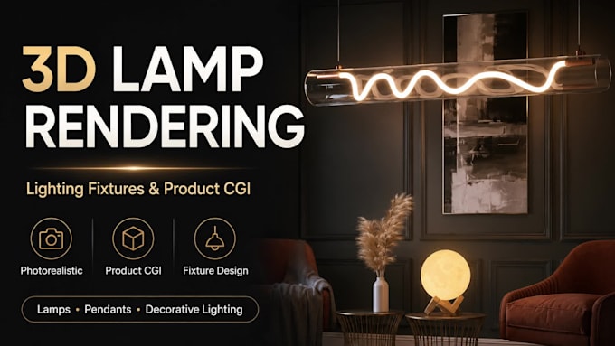 create 3d lamp rendering and lighting fixture product rendering