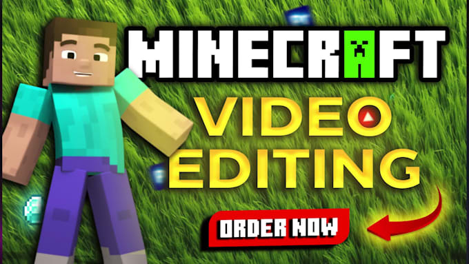 professionally edit your minecraft gaming video