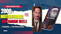 provide 2000 HD motivational instagram reels and tiktok