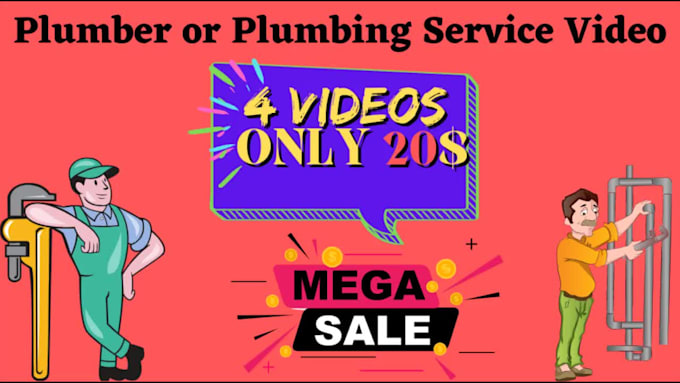 make 6 promotional videos on plumber or plumbing service