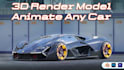 3d model your car and 3d render and 3d animation
