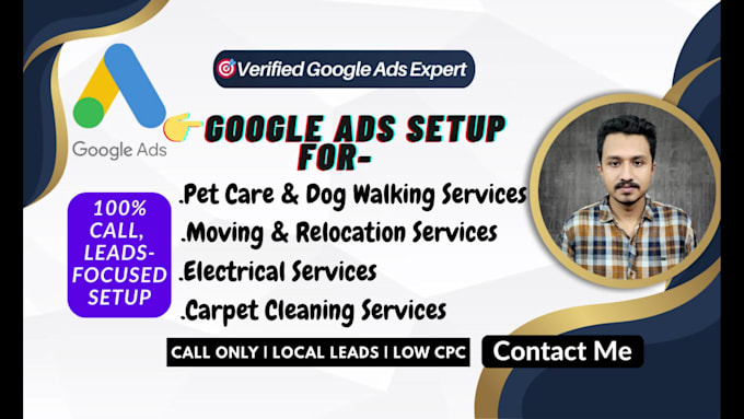 setup google ads for pet care, moving, electrical, carpet cleaning services
