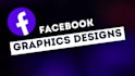 designs facebook ads, posts, covers, banners, and headers