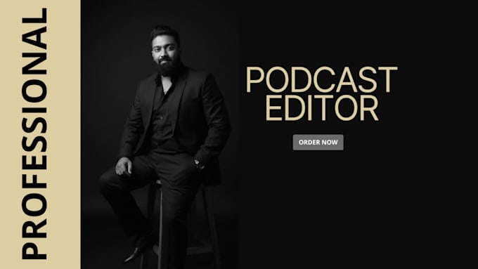 provide professional podcast editing and cleanup