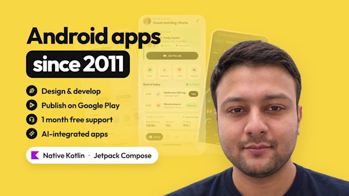 be your android app developer for a native android app in kotlin