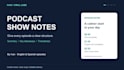 write podcast show notes with a summary and timestamps