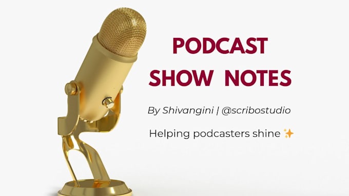write SEO optimized podcast show notes