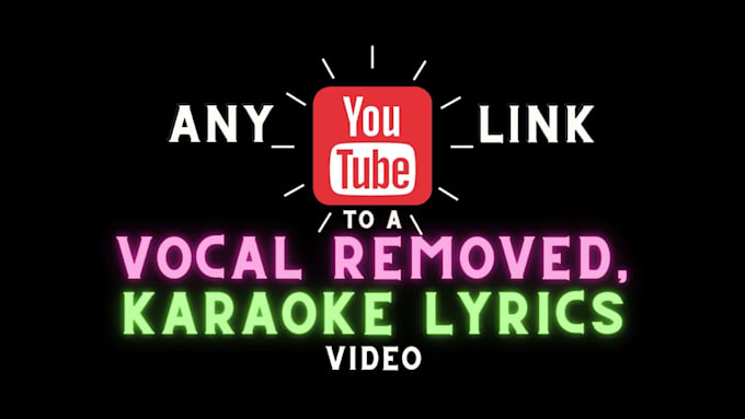 create karaoke track and lyrics video from any link